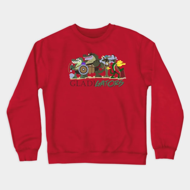 GladiGators Group Pose Crewneck Sweatshirt by CamelCactusCreations